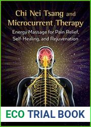Chi Nei Tsang and Microcurrent Therapy