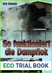 So Funktioniert die Dampflok