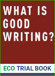 What Is Good Writing?