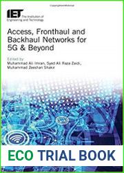 Access, Fronthaul and Backhaul Networks for 5G and Beyond