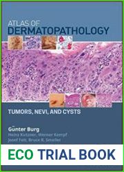 Atlas of Dermatopathology Tumors, Nevi, and Cysts