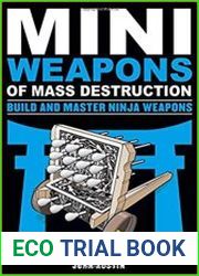 Mini Weapons of Mass Destruction Build and Master Ninja Weapons