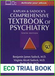 Kaplan and Sadock|s Comprehensive Textbook of Psychiatry (2 Volume Set), 10h Edition