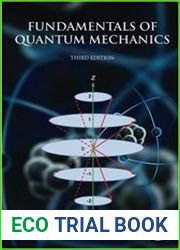 Fundamentals of Quantum Mechanics, Third Edition