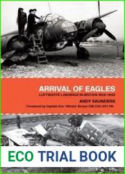 Arrival of Eagles Luftwaffe Landings in Britain 1939-1945