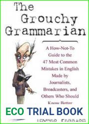 The Grouchy Grammarian