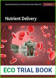 Nutrient Delivery (Nanotechnology in the Agri-Food Industry)