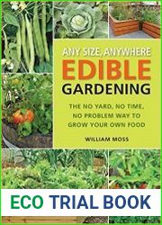 Any Size, Anywhere Edible Gardening