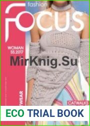 Fashion Focus Woman Knitwear - Issue 4 - Spring-Summer 2017