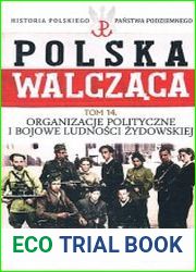 Organizacje polityczne i bojowe ludnosci zydowskiej