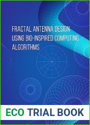 Fractal Antenna Design using Bio-inspired Computing Algorithms