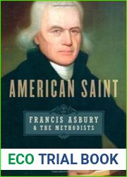 American Saint Francis Asbury and the Methodists