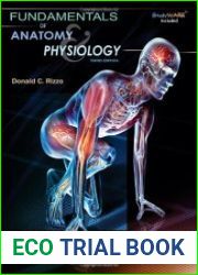 Fundamentals of Anatomy and Physiology, Third Edition