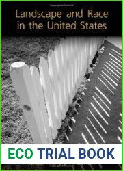 Landscape and Race in the United States