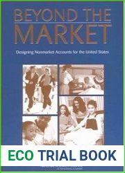 Beyond The Market Designing Nonmarket Accounts For The United States