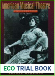 American Musical Theater A Chronicle