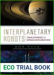 Interplanetary Robots True Stories of Space Exploration