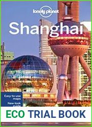 Lonely Planet Shanghai, 7 edition