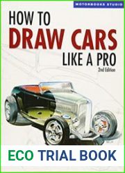 How to Draw Cars Like a Pro, 2nd Edition