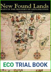 New Found Lands Maps in the History of Exploration