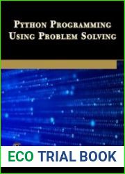 Python Programming Using Problem Solving