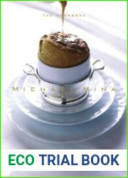 Michael Mina The Cookbook