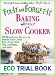 Fix-It and Forget-It Baking with Your Slow Cooker