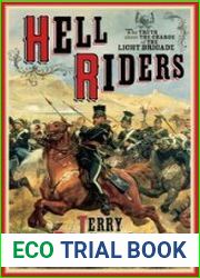 Hell Riders The Truth About the Charge of the Light Brigade