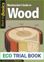Woodworker|s Guide to Wood Straight Talk for Today|s Woodworker