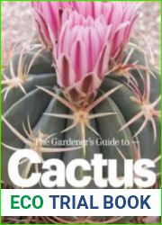 The Gardener|s Guide to Cactus