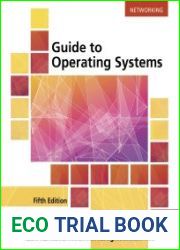 Guide to Operating Systems, Fifth Edition