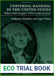 Universal Banking in the United States What Could We Gain? What Could We Lose?