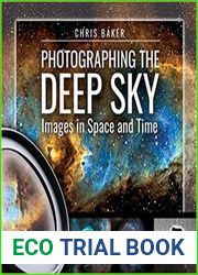 Photographing the Deep Sky Images in Space and Time