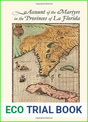 Account of the Martyrs in the Provinces of La Florida
