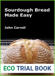 Sourdough Bread Made Easy