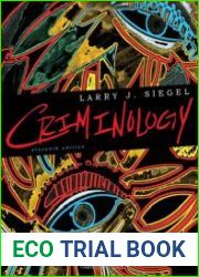 Criminology, Eleventh Edition
