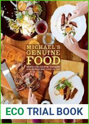 Michael|s Genuine Food Down-to-Earth Cooking for People Who Love to Eat