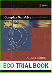 Complex Variables with Applications, Third Edition