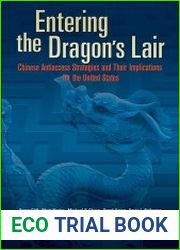 Entering the Dragon|s Lair Chinese Antiaccess Strategies and Their Implications for the United States