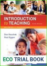Introduction to Teaching Becoming a Professional, Sixth Edition