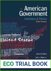American Government Institutions and Policies