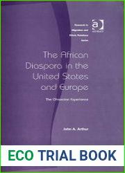 The African Diaspora in the United States and Europe (Research in Migration and Ethnic Relations)