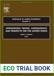 Immigration Trends, Consequences and Prospects for the United States, Volume 27