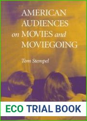 American Audiences on Movies and Moviegoing