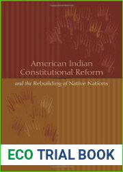 American Indian Constitutional Reform and the Rebuilding of Native Nations