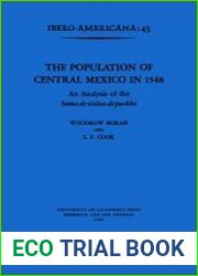 The Population of Central Mexico in 1548 An Analysis of the Suma de visitas de pueblos