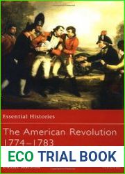 The American Revolution 1774-1783