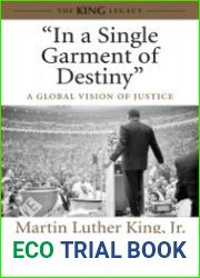 "In a Single Garment of Destiny" A Global Vision of Justice