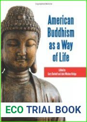 American Buddhism As a Way of Life