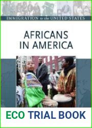 Africans In America (Immigration to the United States)